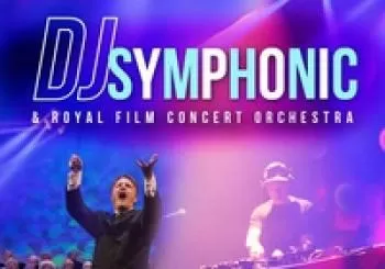 DJ Symphonic & Royal Film Concert Orchestra