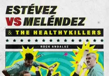 ESTÉVEZ VS MELÉNDEZ & THE HEALTHYKILLERS en ZARAGOZA