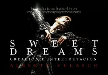 SWEET DREAMS de Alberto Velasco en Palacios y Villafranca