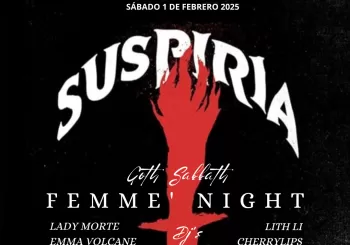 S U S P I R I A - Femme' Night - Dj's Lith Li / Cherry Lips / Emma Volcane / Lady Morte en Barcelona