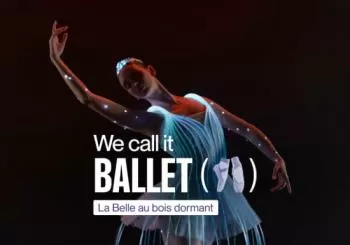 We call it Ballet: la Belle au bois dormant, danse et spectacle de lumière en Switzerland