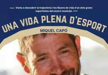 MIQUEL CAPÓ: UNA VIDA PLENA D'ESPORT en sa Pobla