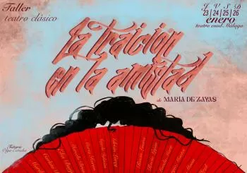 La traición en la amistad de María de Zayas en MÁLAGA