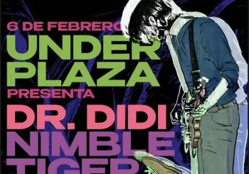 UNDER PLAZA - DR DIDI NIMBLE TIGER en BARCELONA