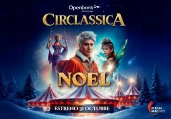 Circlassica: La historia del Gran Circo Mundial en Madrid