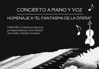 El Fantasma de la Ópera, Concierto a Piano y Voz en SEVILLA