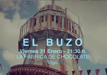 El Buzo en La Fábrica de Chocolate en Vigo