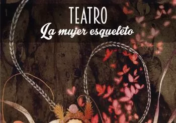 La mujer esqueleto - TransCrea Teatro - FestivalADA en Sevilla