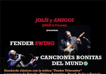Jolis. Fender swing y canciones del mundo en MÁLAGA