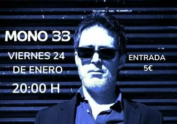 MONO 33 en Valencia