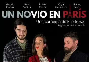 Un novio en París, obra de Elio Irmão y Dirigida por Pablo Beltrán en Montilla