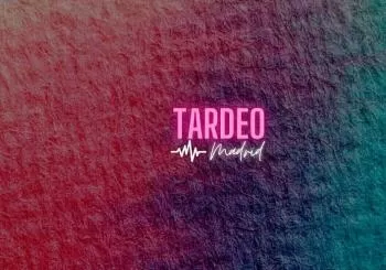 Tardeo Madrid | 01 de Febrero