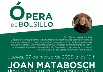 ÓPERA DE BOLSILLO. Joan Matabosch. Desde el Teatro Real a La Buena Vida Madrid