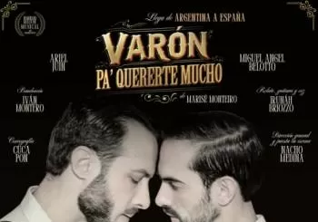 Varón Pa´Querete Mucho en Teatro Luchana en Madrid