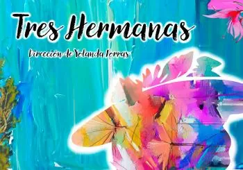 TRES HERMANAS en MADRID