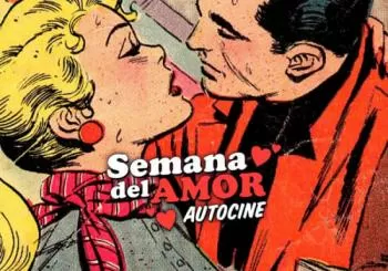 Celebra la semana del amor en Autocine Madrid
