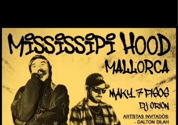 MISSISSIPI HOOD VOL. 09 - MALLORCA en Palma