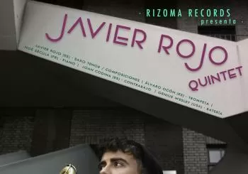 RIZOMARECORDS PRESENTA : Javier Rojo QUINTET en CÁDIZ