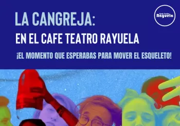 LA CANGREJA, en el Café Teatro Rayuela en Santa Cruz de Tenerife