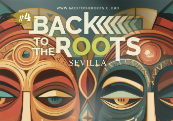 BACK TO THE ROOT 2025 Sevilla