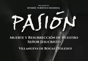 LA PASIÓN DE CRISTO (Toledo) - XXIV Edición 2025 en Villanueva de Bogas