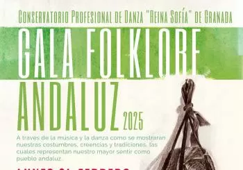 GALA FOLCLORE ANDALUZ Conservatorio Profesional de Danza Reina Sofía en GRANADA