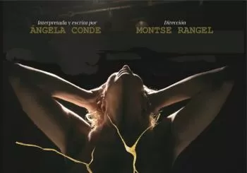 TODAS LAS MUJERES QUE HABITO DE ANGELA CONDE - CÍA TESON en MADRID