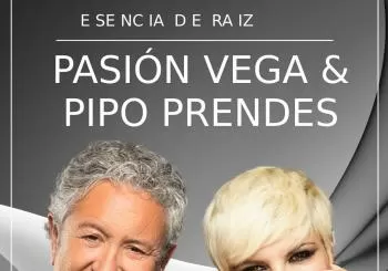 'ESENCIA DE RAIZ' de Pasión Vega & Pipo Prendes en ASTURIAS