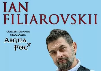 Ian Filiiarovskii. Concert per a piano “Aigua i Foc” en Barcelona