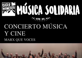 CONCIERTO MÚSICA Y CINE con Marx que voces en Zaragoza