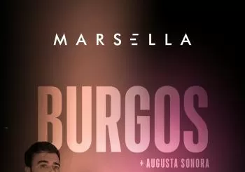 Marsella y Augusta Sonora en BURGOS