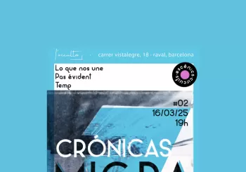 Crónicas Migra en Barcelona