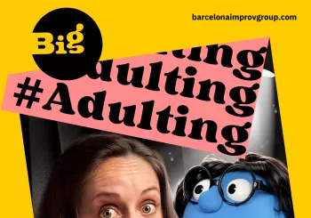 #ADULTING: Improv Comedy Show • ENG en Barcelona