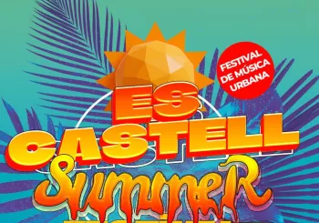 ES CASTELL SUMMER FESTIVAL