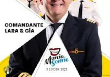 COMANDANTE LARA Y CIA - VIAJE CON NOSOTROS - LAS TORRES DE COTILLAS (MURCIA SONRÍE)