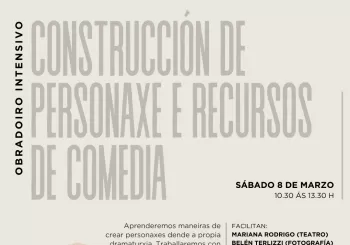 Obradoiro: Creación de personaxes e recursos de comedia en A Coruña