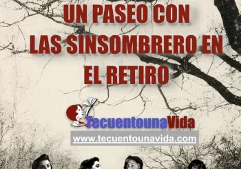 Un paseo con las Sinsombrero en El Retiro en Madrid