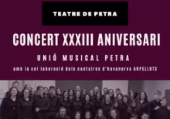 CONCERT XXXIII ANIVERSARI UNIÓ MUSICAL PETRA