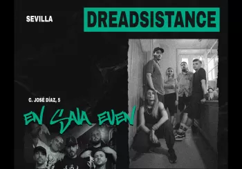 Dreadsistance + MUTANTES en Sevilla