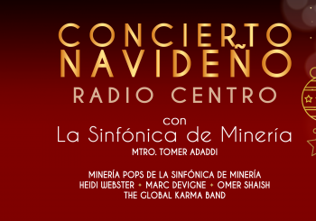 Concierto Navideño Radio Centro con la Sinfónica de Minería en Ciudad de México