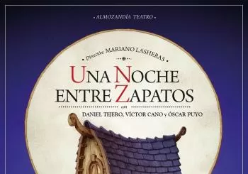 UNA NOCHE ENTRE ZAPATOS. Almozandia Teatro. Centro Cívico Santa Isabel en Zaragoza