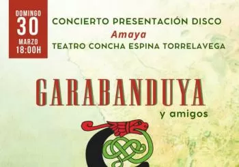 CONCIERTO PRESENTACIÓN DISCO AMAYA. Garabanduya y amigos CANTABRIA