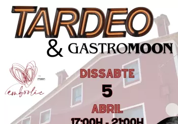 TARDEO & GASTROMOON en Tarragona