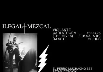 Mezcal Ilegal presenta: Vigilante Carlstroem (The Hives) DJ Set en Mexico City