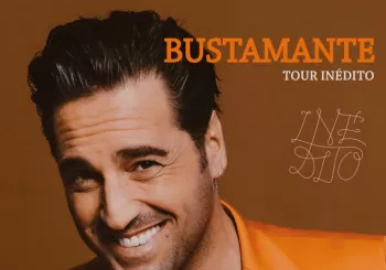 BUSTAMANTE. Tour inédito 2025 en A Coruña