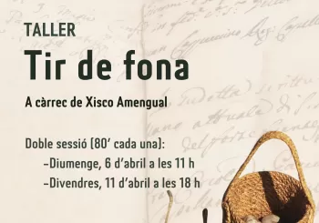 TALLER: TIR DE FONA en Port de Pollença