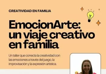 Creatividad en familia: EmocionArte, un viaje creativo en familia para dar vida a lo que sientes en La Laguna