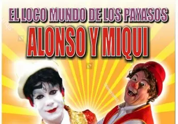 El loco mundo de los payasos Alonso, Miqui y sus amigos en Hospialet de Llobregat