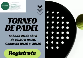 Torneo de pádel INSEAD primavera 2025 en Madrid