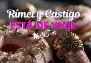 Rímel y Castigo. Está de viaje world Tour en Barcelona